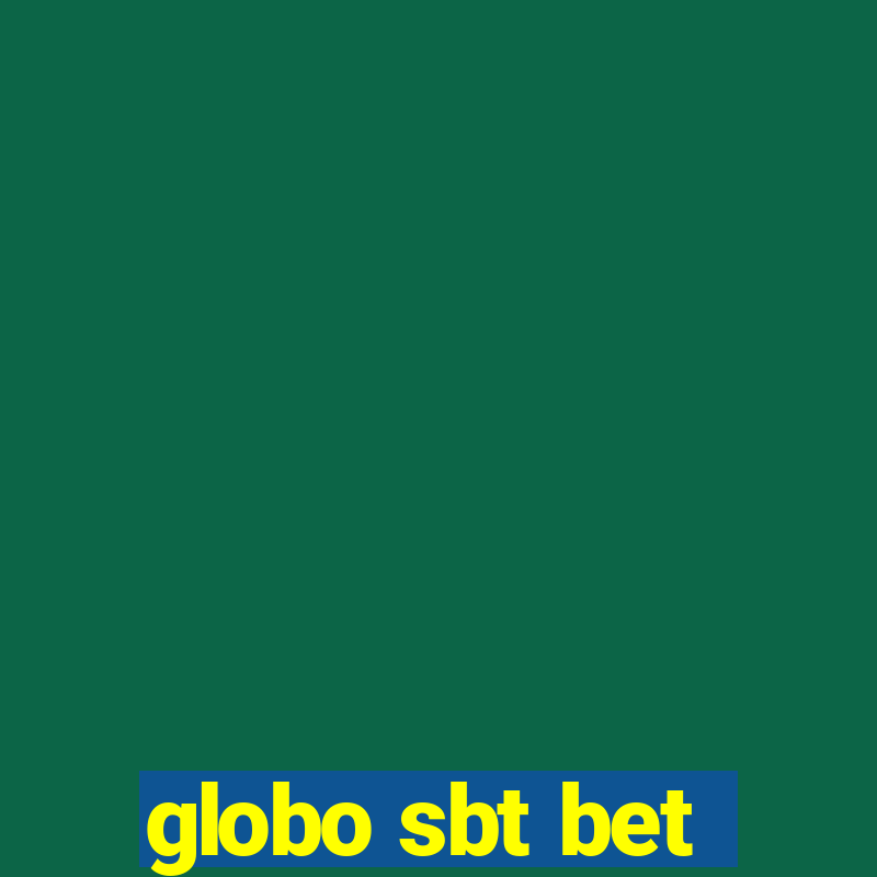 globo sbt bet